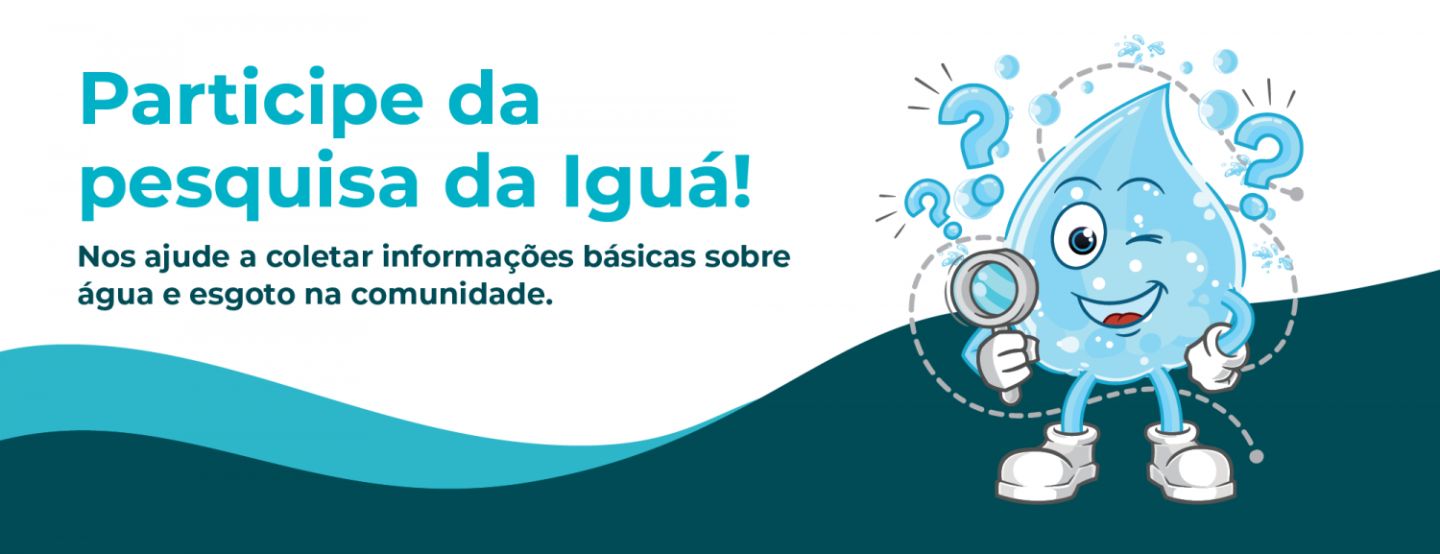 Iguá realiza pesquisa com moradores de comunidades sobre água e esgoto Iguá realiza pesquisa com moradores de comunidades sobre água e esgoto