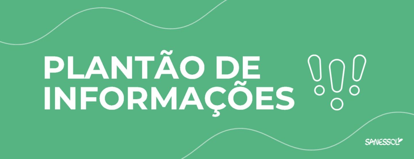Saiba como vai funcionar o atendimento da Sanessol neste feriado Saiba como vai funcionar o atendimento da Sanessol neste feriado
