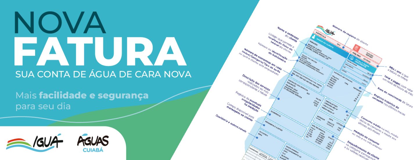 Águas Cuiabá moderniza layout e conta de água fica mais clara e informativa Águas Cuiabá moderniza layout e conta de água fica mais clara e informativa