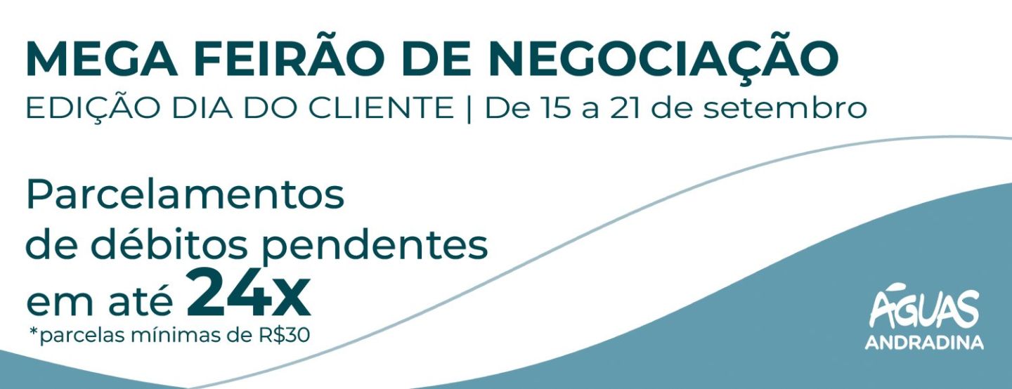 Dia do Cliente: Águas Andradina e Águas Castilho realiza Mega Feirão de Negociação e atendimentos itinerantes Dia do Cliente: Águas Andradina e Águas Castilho realiza Mega Feirão de Negociação e atendimentos itinerantes