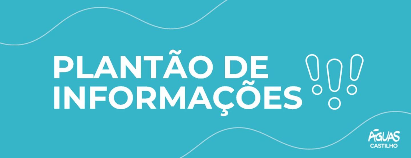 Confira os horários de atendimento da Águas Castilho neste feriado Confira os horários de atendimento da Águas Castilho neste feriado
